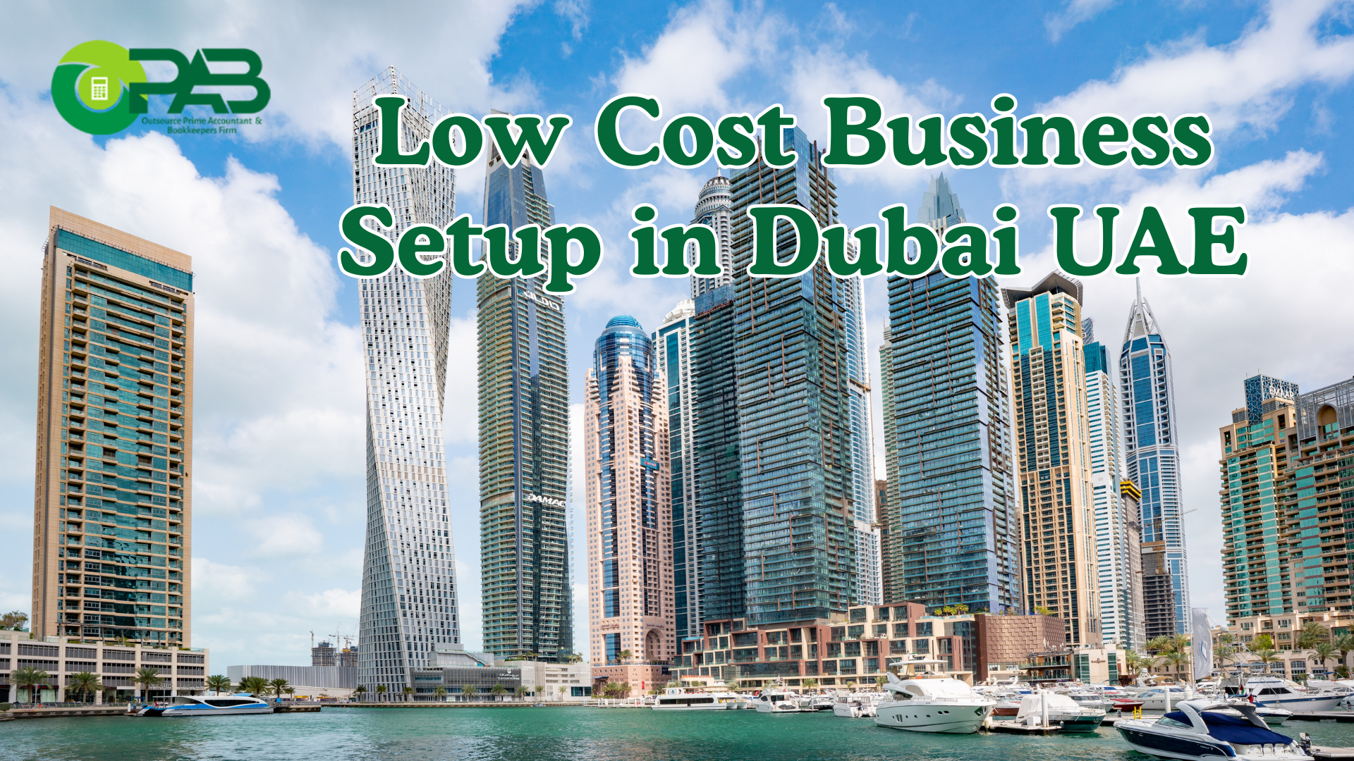 Low Cost Business Setup in Dubai UAE
