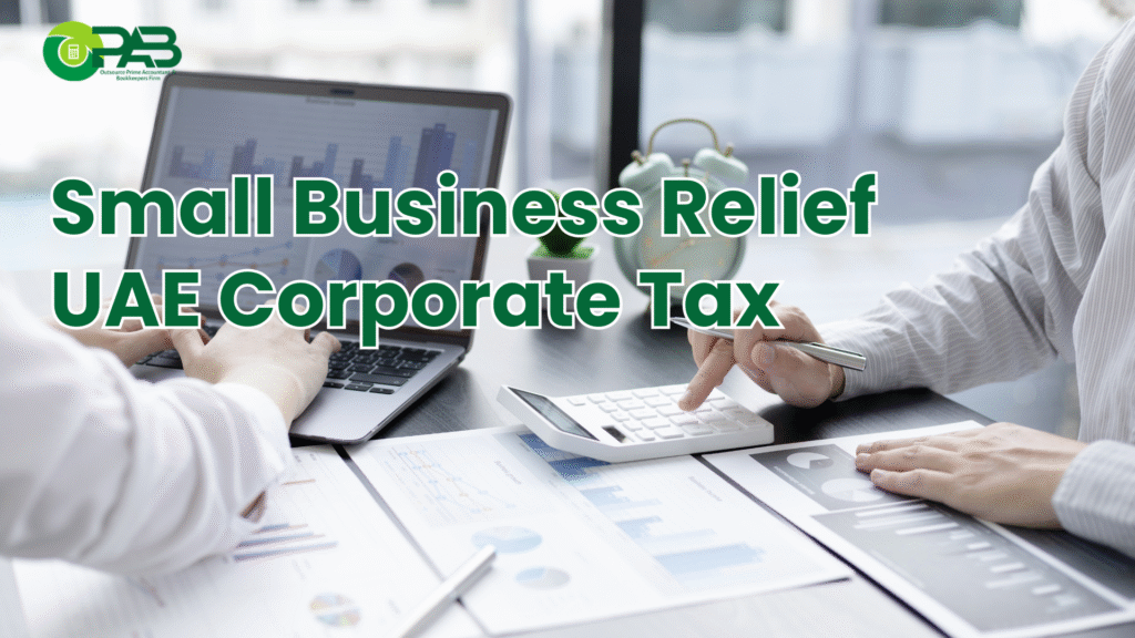 Small Business Relief UAE Corporate Tax