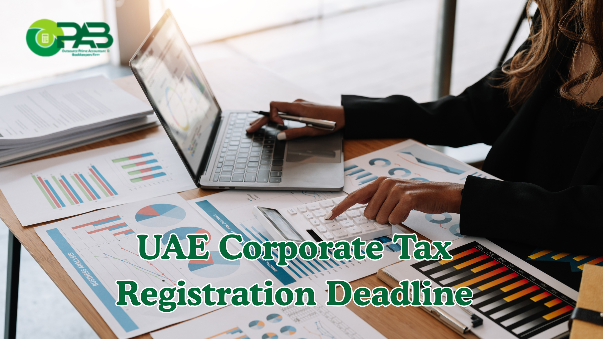UAE Corporate Tax Registration Deadline