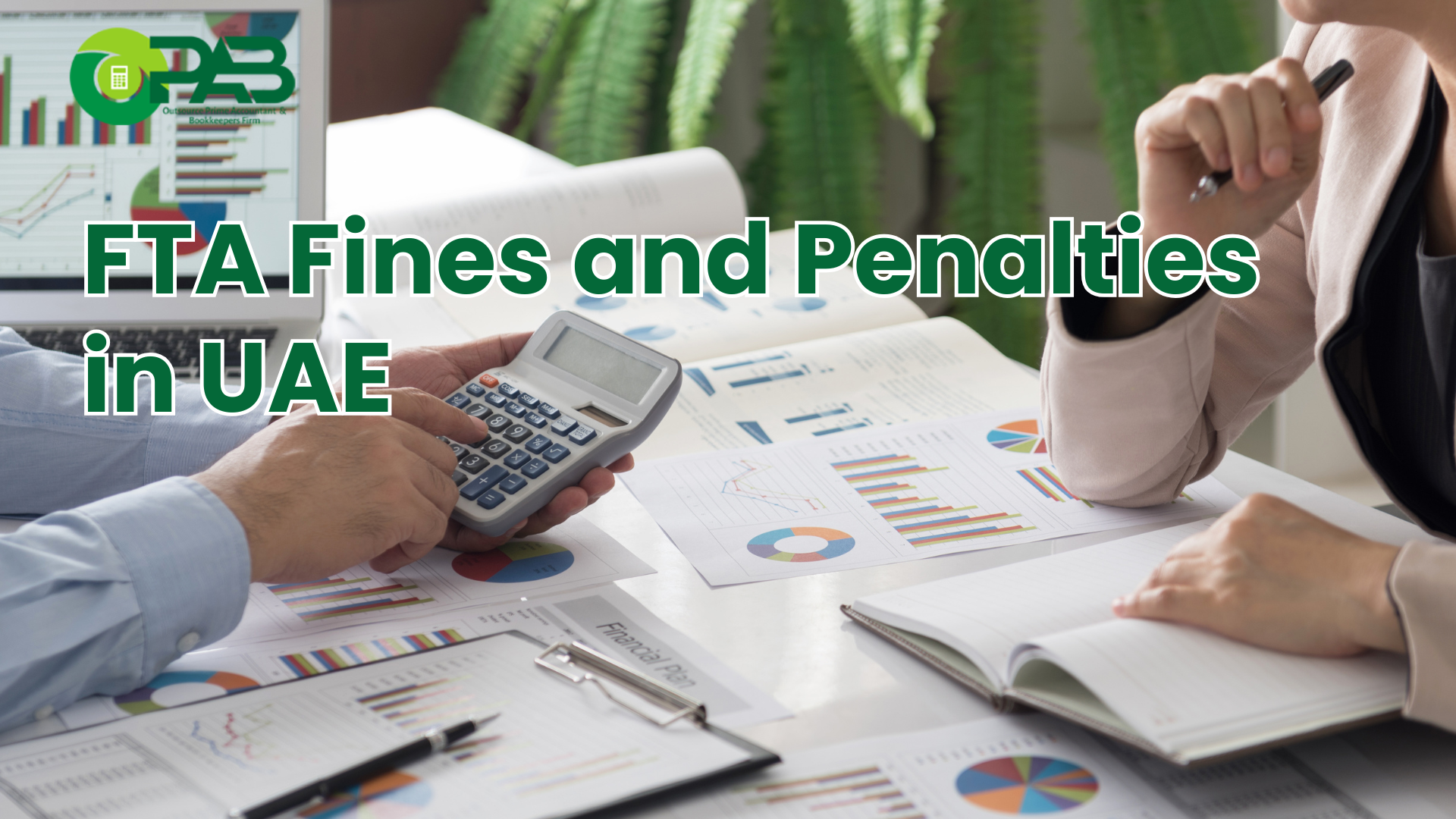 FTA Fines and Penalties in UAE