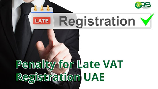 penalty for late vat registration uae