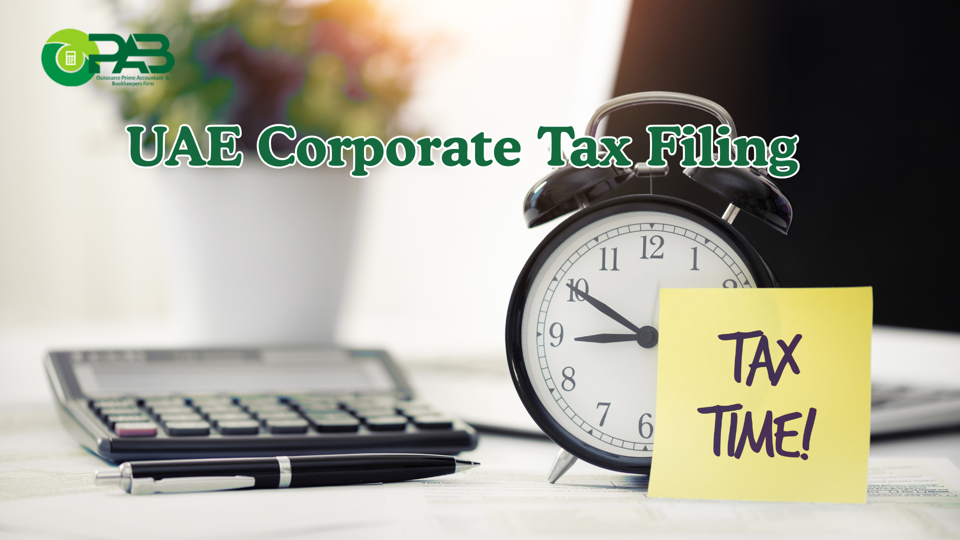 UAE Corporate Tax Filing in January 2026